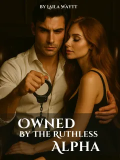 Owned By The Ruthless Alpha