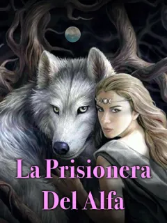 La prisionera del alfa