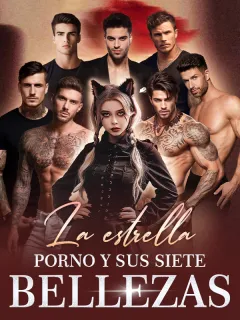 La estrella porno y sus siete bellezas