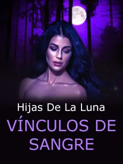 Hijas de la Luna -Vínculos de sangre