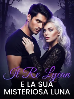 Il Re Lycan e la Sua Misteriosa Luna