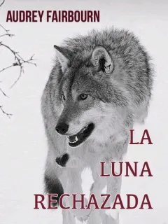 La luna rechazada