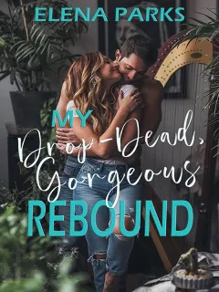 My Drop-Dead, Gorgeous Rebound