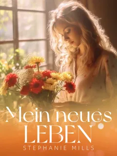 Mein neues Leben