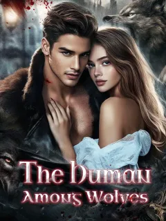 The Human Among  Wolves