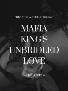 L'AMOUR DÉCHAÎNÉ DU ROI DE LA MAFIA