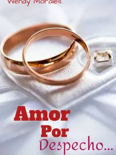 AMOR POR DESPECHO...