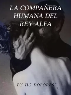 La compañera humana del Rey Alfa