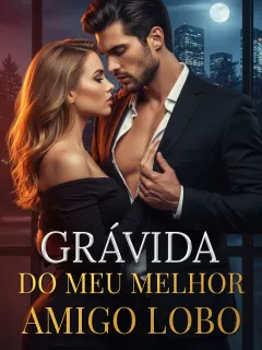 Grávida do Meu Melhor Amigo Lobo