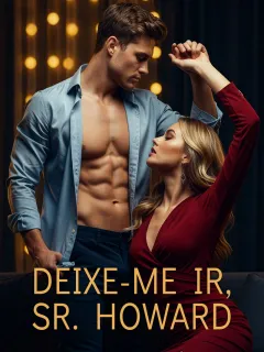 Deixe-me Ir, Sr. Howard