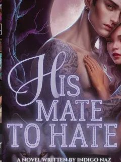 His Mate To Hate