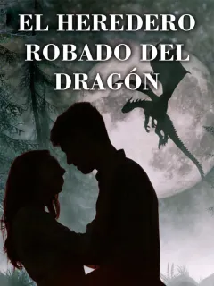 El heredero robado del dragón