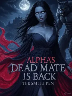 ALPHA'S DEAD MATE IS BACK