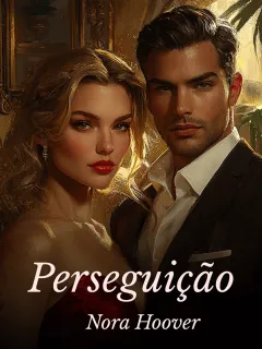 Perseguição, Fuga, Amor