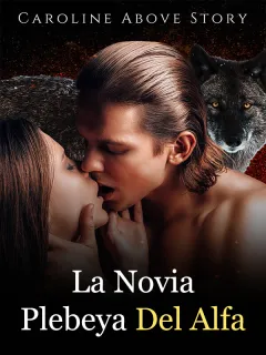 La novia plebeya del alfa