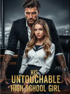 His Untouchable High School Girl