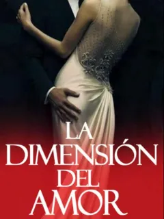 La dimensión del amor