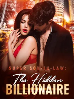 Super Son-in-law：The Hidden Billionaire