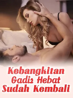 Kebangkitan：Gadis Hebat Sudah Kembali