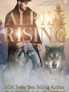 Alfa Ascendente (libro 12 de la serie Grey Wolves)