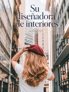 Su diseñadora de interiores