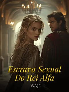 Escrava Sexual Do Rei Alfa