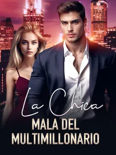 La chica mala del multimillonario