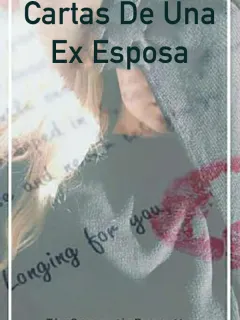 Cartas de una Ex Esposa