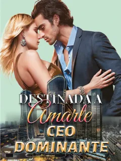 Destinada a amarte, CEO dominante