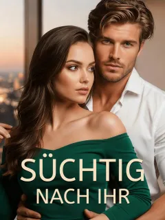 Süchtig nach ihr