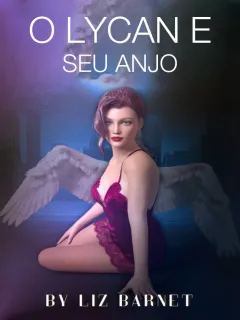 O Lycan e Seu Anjo