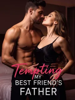 Tempting My Best Friend’s Father