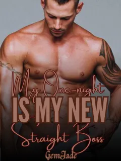 My One-night Stand Is My New Straight Boss 