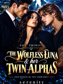 The Wolfless Luna & her Twin Alphas