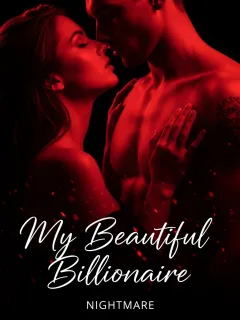 My Beautiful Billionaire Nightmare