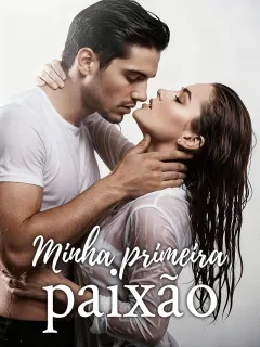 Minha primeira paixão