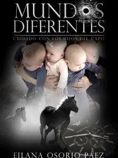 Mundos Diferentes - Cuidado con los hijos del capo