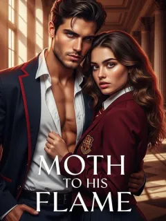 MOTH TO HIS FLAME