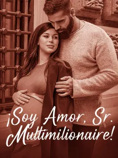 ¡Soy amor, Sr. Multimillonario!