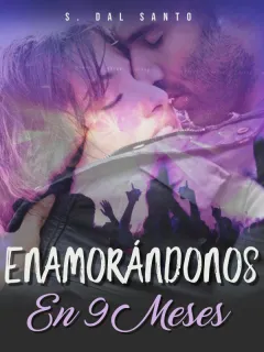 Enamorándonos en 9 meses