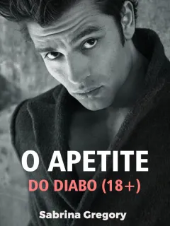 O Apetite do Diabo (18+)