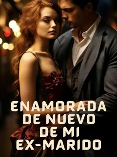 ENAMORADA DE NUEVO DE MI EX-MARIDO
