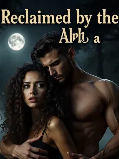 Reclaimed by the Alpha