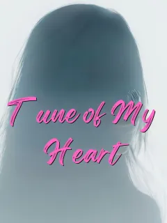 Tune of My Heart