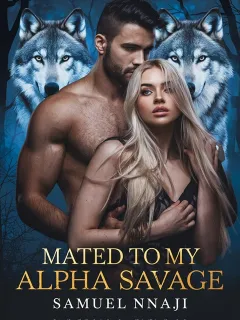 Mated to my alpha savage