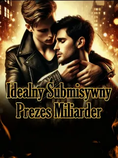 Idealny Submisywny Prezes Miliarder
