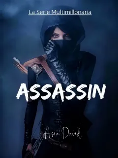 La serie multimillonaria: ASSASSIN