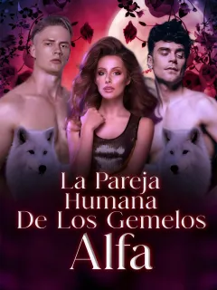 LA PAREJA HUMANA DE LOS GEMELOS ALFA
