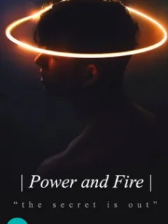 Power & Fire