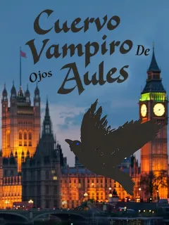 Cuervo Vampiro de Ojos Azules